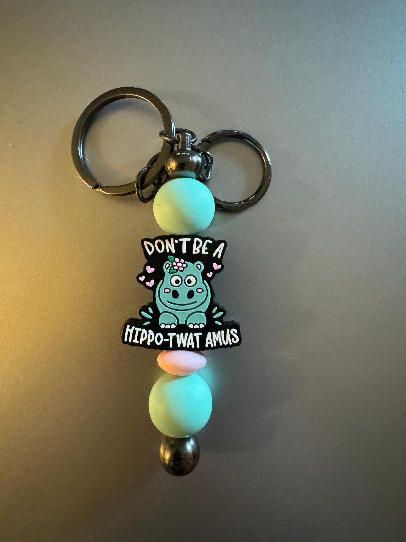 Dont Be A HIPPO-TWAT-AMUS Keychain